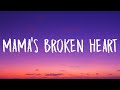 Miranda Lambert Mama S Broken Heart Lyrics