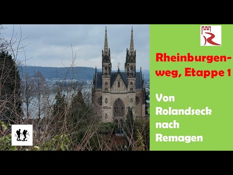 Rheinburgenweg, Etappe 1: Von Rolandseck nach Remagen