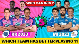 MI VS RR SQUAD COMPARISON 2023 | Mumbai vs Rajasthan Playing 11 Comparison IPL 2023 | RR vs MI 2023