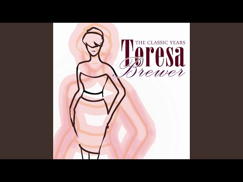 Hello - Teresa Brewer