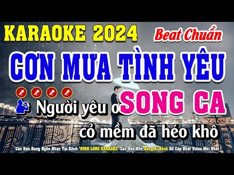 Cơn Mưa Tình Yêu Karaoke Song Ca Beat Chuẩn | Đình Long Karaoke