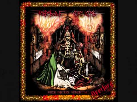 ROSAE CRUCIS - Fede Potere Vendetta Overlord Ed. MEDLEY - Feat. GRAVE DIGGER * JOLLY ROGER RECORDS