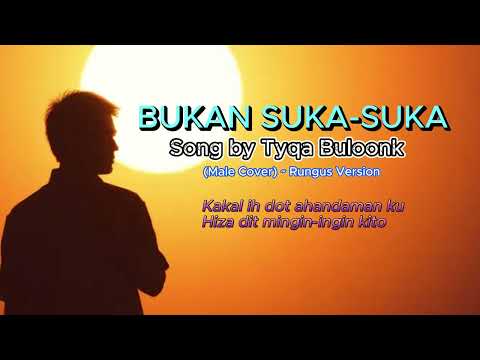 Bukan Suka-Suka | Versi Rungus (Tyqa Buloonk)