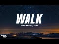 Yvngxchris Tana Walk Lyrics