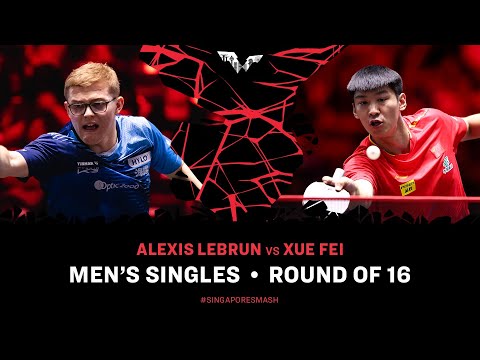 Alexis Lebrun vs Xue Fei | MS R16 | Singapore Smash 2025