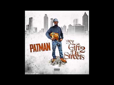 New Leaked Song by Patman 