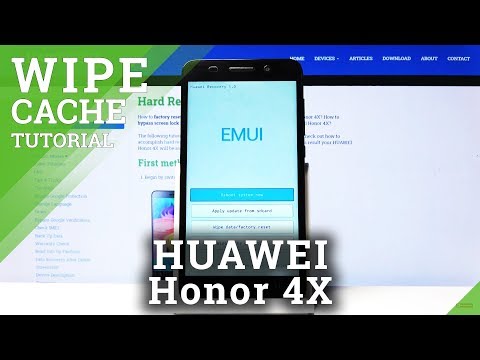 How to Wipe Cache Partition in Huawei Honor 4X – Clean Up EMUI System