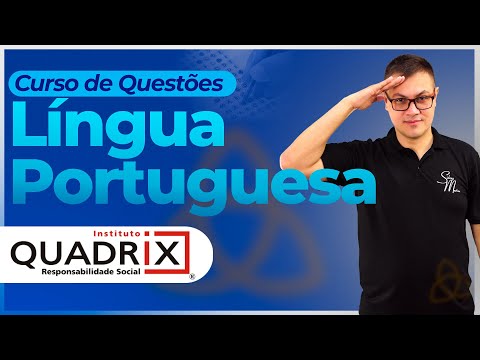 Curso de Questões de Língua Portuguesa do INSTITUTO QUADRIX - Sidney Martins