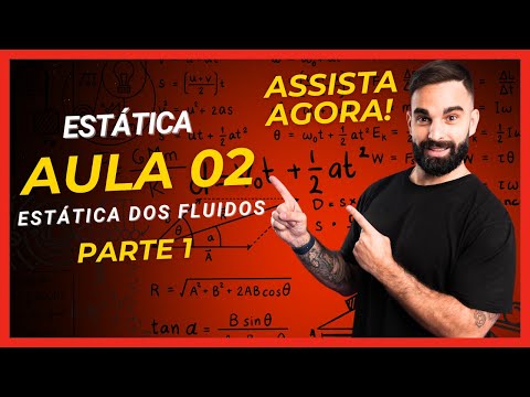 Física - Estática | Aula 2: Estática dos Fluidos - Parte 1