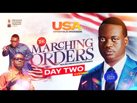 USA APOSTOLIC INVASION || THE MARCHING ORDERS || DR. AROME OSAYI || DAY 2 EVENING || 23-08-25