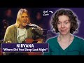 I Was NOT Prepared Finally Watching Nirvana Perform Where Did You Sleep Last Night LIVE