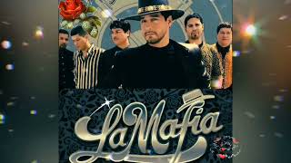 💖 LA Mafia Mix 2025-Grandes Éxitos~Me Estoy Enamorando