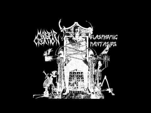 Morbid Creation - Blasphemic Fantasies
