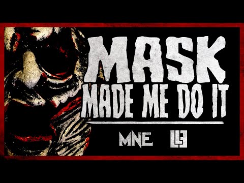 Video thumbnail for Mask Made Me Do It