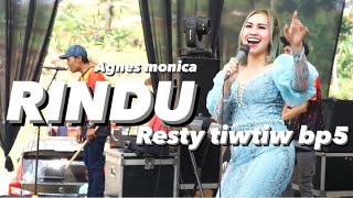 Download lagu RINDU ( agnez monica )- RESTY TIWTIW BP5 ( KOPLO ENAK ) live show padalarang mp3