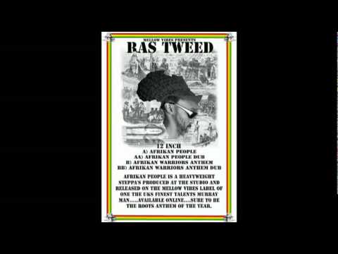 Ras Tweed - Afrikan People + Dub (Channel One Sound Killer)