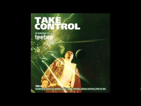 Teebee - Take Control Mix