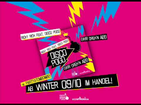 Ricky Rich ft Disco Pogo - Disco Pogo (wir drehen ab!) megastylez rmx with Lyrics.flv