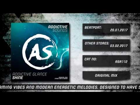 Addictive Glance - Shine (Original Mix)