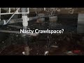 Nasty Crawlspace? Call DryZone!