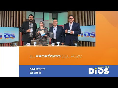 VayaConDios Ep.158 - El propósito del pozo