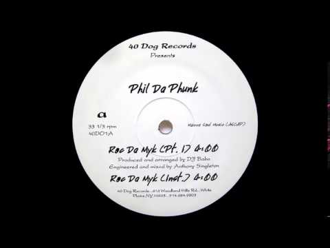Phil Da Phunk ‎– Roc Da Myk Pt  I