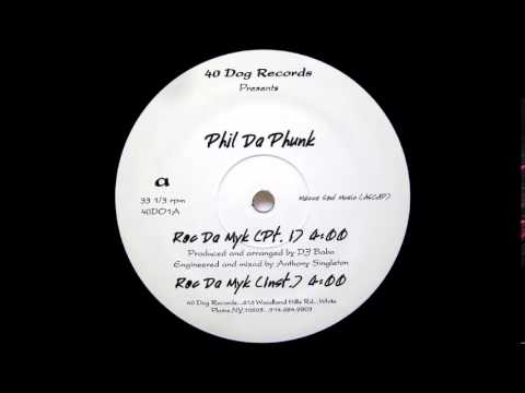 Phil Da Phunk ‎– Roc Da Myk Pt  I