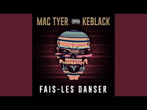 Fais-les danser (feat. Keblack)