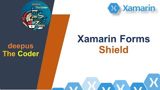 Xamarin Forms Shield