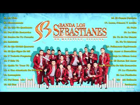Los Sebastianes Sus Mejor Canciones - Banda Sebastianes Mix Nuveo 2024