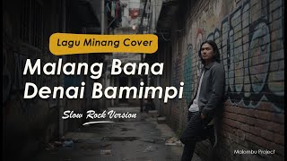 Download lagu Lagu Minang | Malang Bana Denai Bamimpi [Cover] mp3