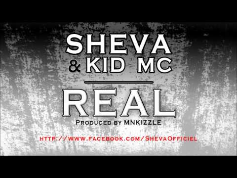 Sheva feat Kid Mc - Real (Prod. by @Mnkizzle ) (2.0.12 Vol.1)