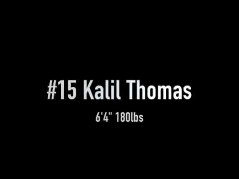 Kalil Thomas Senior HIGHLIGHTS
