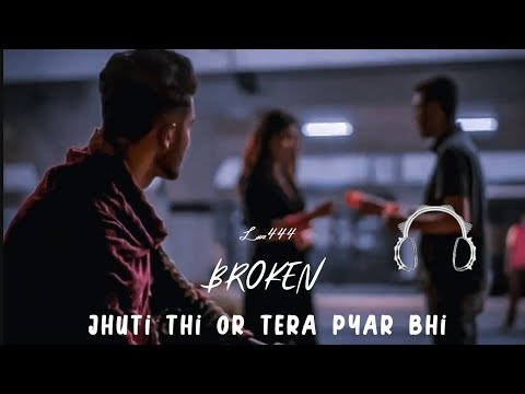 Jhuthi thi tu aur tera pyar bhi 🎥|New song trending song#music #remix #song