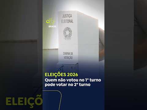 Eleições 2026 | Quem não votou no primeiro turno pode votar no segundo.