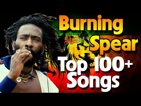 Burning Spear 2023 Greatest Hits Full Album - Burning Spear 2023 - Best Reggae Songs Burning Spear