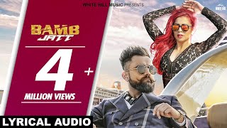 Bamb Jatt (Lyrical Audio)Amrit Maan, Jasmine Sandlas Ft. DJ Flow | White Hill Music