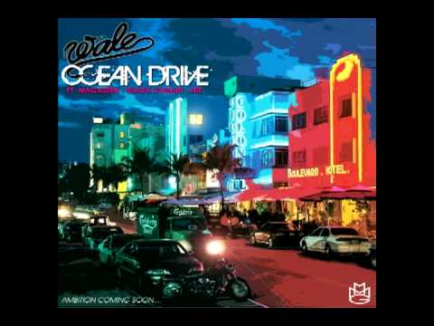 WALE - OCEAN DRIVE FT. MAGAZEEN, BLACK COBAIN, TRE