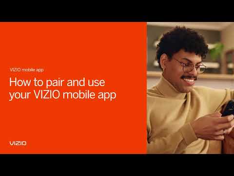 VIZIO Support Series: How to Pair and Use the VIZIO Mobile App
