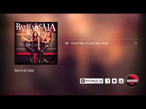 download lagu mp3 mp4 Barra Da Saia Voc No Soube Me Amar, download lagu Barra Da Saia Voc No Soube Me Amar gratis, unduh video klip Barra Da Saia Voc No Soube Me Amar