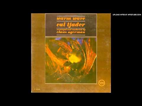 Cal Tjader & Claus Ogerman - Where Or When (1964)