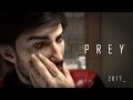 Prey: trailer di annuncio all'E3 2016