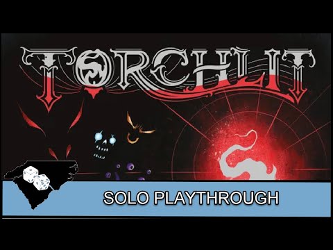 Torchlit - Solo Playthrough