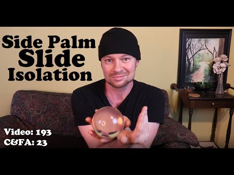 CONTACT JUGGLING: Isolation Tutorial SIDE PALM SLIDE ISOLATION.  LEARN HOW TO CONTACT JUGGLE!