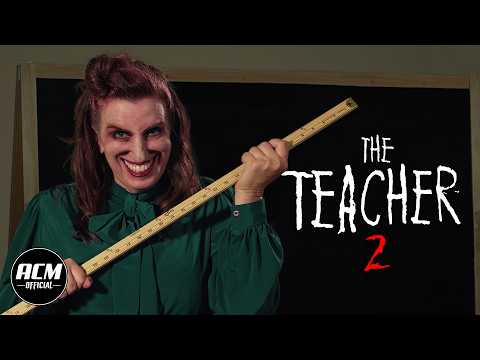 The Teacher 2 | Short Horror Film
