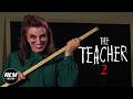 The Teacher 2 Short Horror Film
