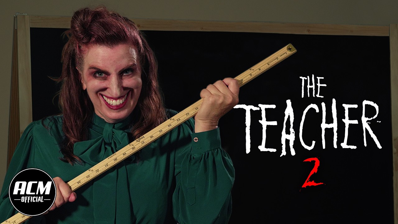 The Teacher 2 | Short Horror Film