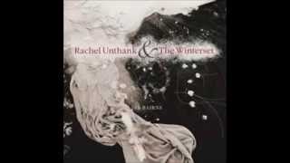 Rachel Unthank and the Winterset - Newcastle Lullaby