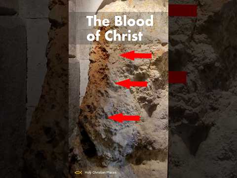The Blood of Jesus Christ - Golgotha Jerusalem