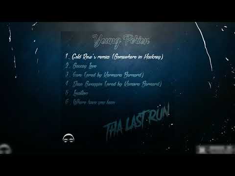 Young Perion- Gold Rose's Remix (Somewhere In Hackney)